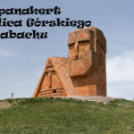 Górski Karabach – Stepanakert